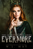 Evermore - W.J. May