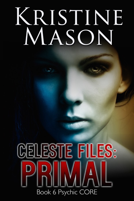 Celeste Files: Primal