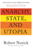 Robert Nozick - Anarchy, State, and Utopia artwork