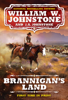Brannigan's Land - William W. Johnstone & J.A. Johnstone