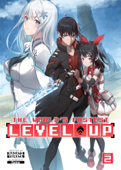 The World's Fastest Level Up (Light Novel) Vol. 2 - Nagato Yamata