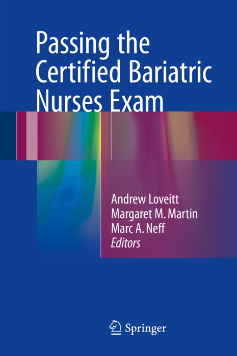 Passing the Certified Bariatric Nurses Exam