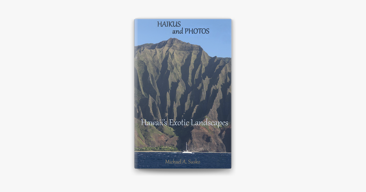 ‎Haikus and Photos: Hawaii's Exotic Landscapes on Apple Books