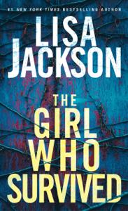 The Girl Who Survived Book Cover