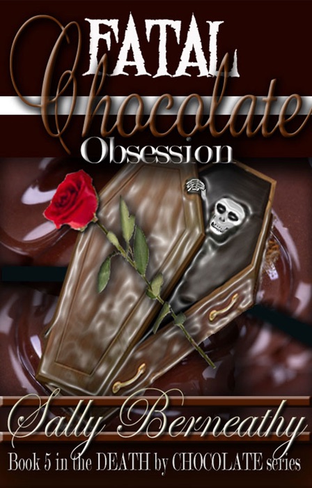 Fatal Chocolate Obsession