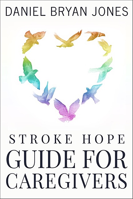 Stroke Hope Guide for Caregivers