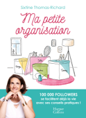 Ma petite organisation - Sixtine Thomas-Richard