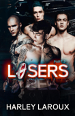 Losers: Part II - Harley Laroux