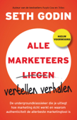 Alle marketeers vertellen verhalen - Seth Godin