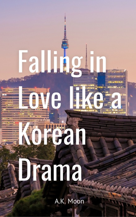 Falling In Love Like A Korean Drama