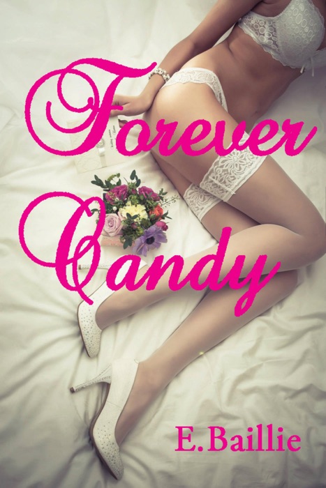 Forever Candy