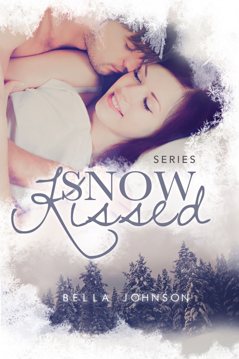 Snow Kissed - Complete Series