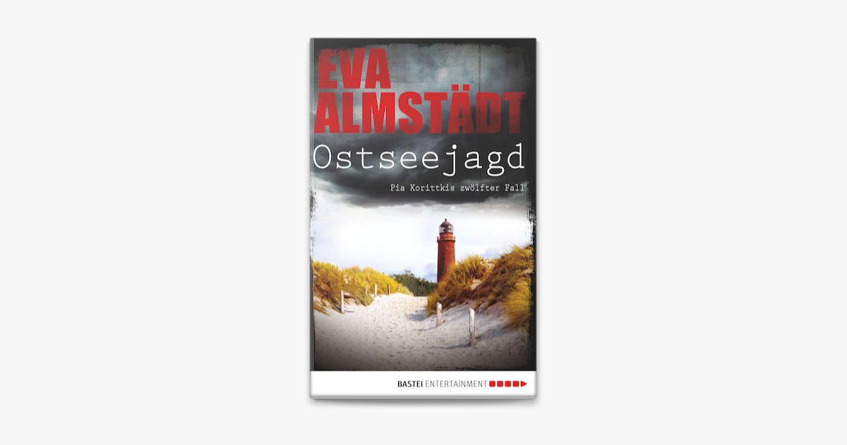 Ostseejagd – Eva Almstädt