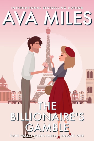 The Billionaire's Gamble (Dare Valley Meets Paris, Volume 1)