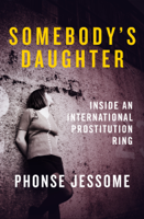 Phonse Jessome - Somebody's Daughter artwork
