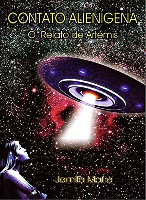 Contato Alienígena: O Relato de Artemis