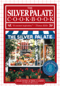 The Silver Palate Cookbook - Sheila Lukins & Julee Rosso