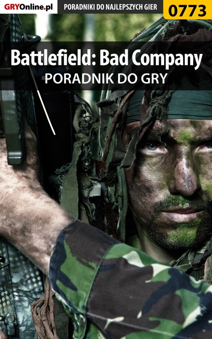 Battlefield: Bad Company (Poradnik do gry)