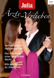 Julia Ärzte zum Verlieben Band 99 - Carol Marinelli, Emily Forbes & Louisa George by  Carol Marinelli, Emily Forbes & Louisa George PDF Download