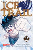Fairy Tail Ice Trail, Teil 2 von 2 - Hiro Mashima & Yusuke Shirato
