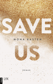 Save Us - Mona Kasten