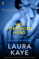 Laura Kaye - Her Forbidden Hero artwork