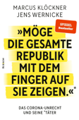 »Möge die gesamte Republik mit dem Finger auf sie zeigen.« - Marcus Klöckner, Jens Wernicke, Ulrike Guérot & Tom-Oliver Regenauer