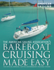 Bareboat Cruising Made Easy - American Sailing