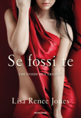 Se fossi te - Lisa Renee Jones