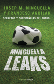 Minguella leaks - Josep María Minguella Llobet & Francesc Aguilar Arias