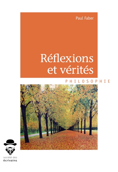 Réflexions et vérités