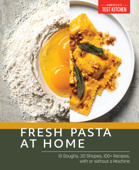 Fresh Pasta at Home - America's Test Kitchen