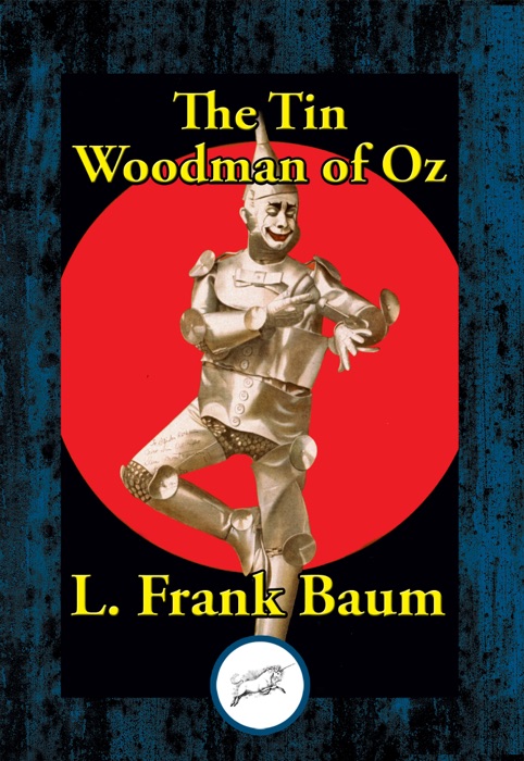 The Tin Woodman of Oz