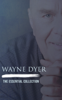 Wayne Dyer - Wayne Dyer: The Essential Collection artwork
