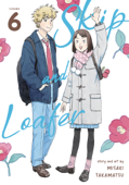 Skip and Loafer Vol. 6 - Misaki Takamatsu