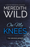 Meredith Wild - On My Knees artwork