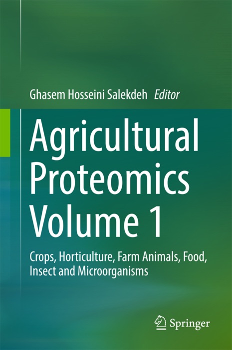 Agricultural Proteomics Volume 1