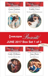 Harlequin Presents June 2017 - Box Set 1 of 2 - Lynne Graham, Cathy Williams, Caitlin Crews & Jane Porter by  Lynne Graham, Cathy Williams, Caitlin Crews & Jane Porter PDF Download