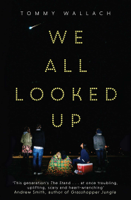 Tommy Wallach - We All Looked Up artwork