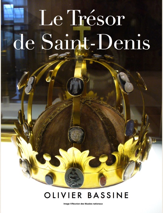 Le Trésor de Saint-Denis