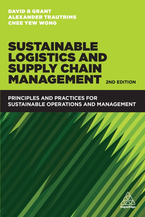 Sustainable Logistics and Supply Chain Management