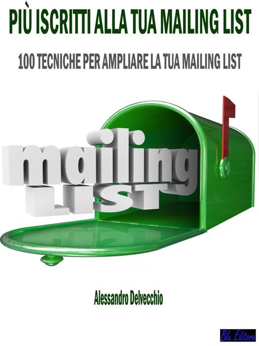 Più Iscritti alla Tua Mailing List