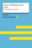 Faust I von Johann Wolfgang Goethe: Reclam Lektüreschlüssel XL - Mario Leis