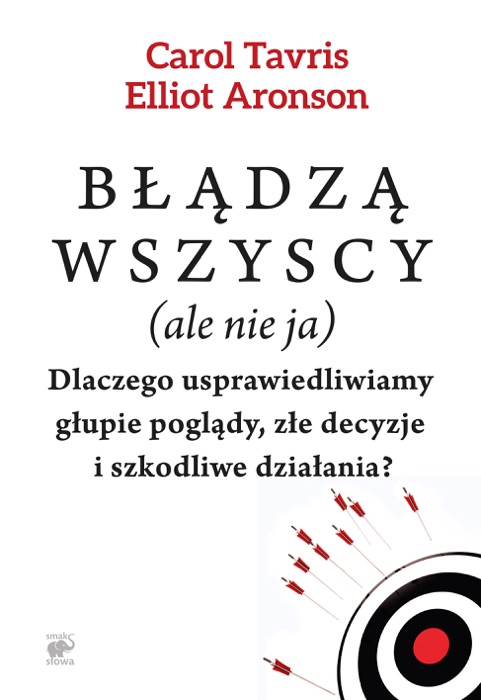 Błądzą wszyscy (ale nie ja)