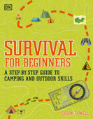 Survival for Beginners - Colin Towell