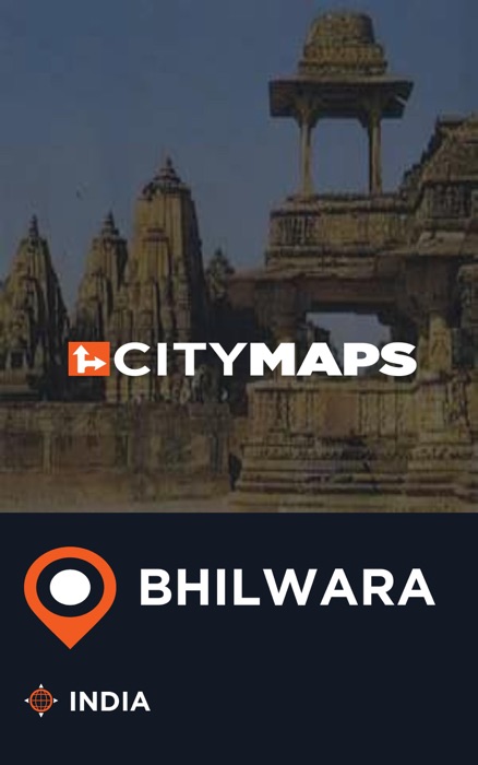 City Maps Bhilwara India