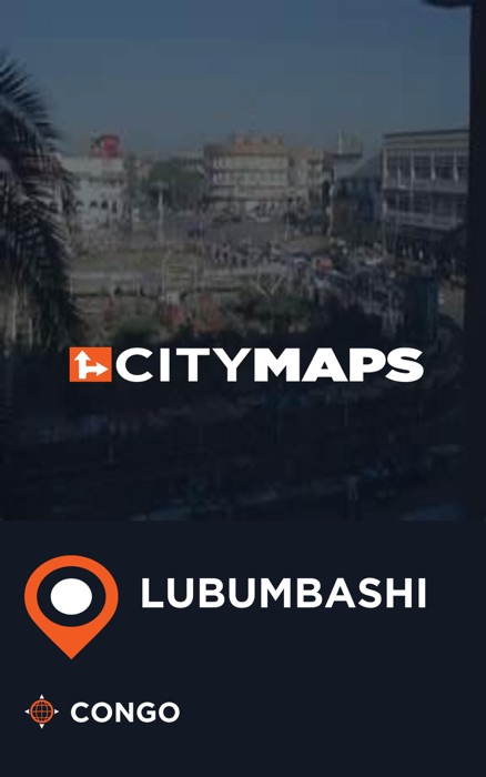 City Maps Lubumbashi Congo