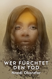 Wer fürchtet den Tod - Nnedi Okorafor by  Nnedi Okorafor PDF Download