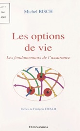 Les options de vie : les fondamentaux de l'assurance