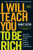I Will Teach You to Be Rich, Second Edition - Ramit Sethi